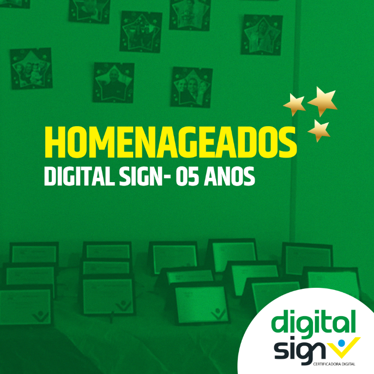 Homenageados DigitalSign - 5 Anos